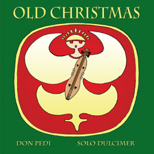 Don Pedi's CD Old Christmas (2012)